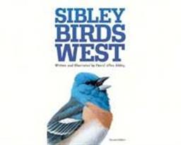 Sibley Field Guide Birds West 2nd Edition