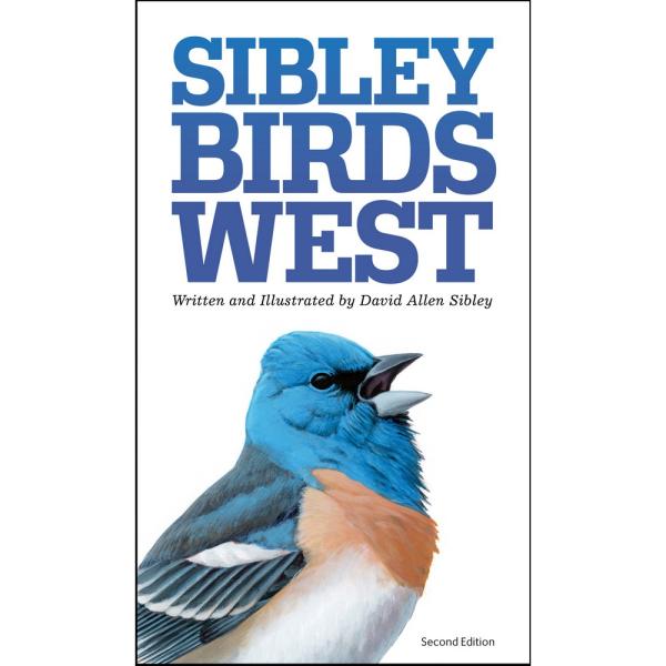 Sibley Field Guide Birds West 2nd Edition