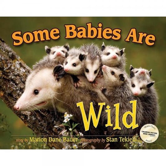 Some Babies Are Wild