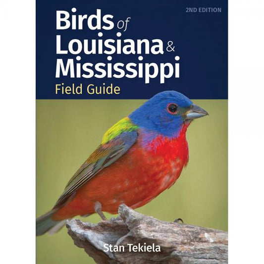 Birds of Louisiana & Mississippi Field Guide 2nd Edition