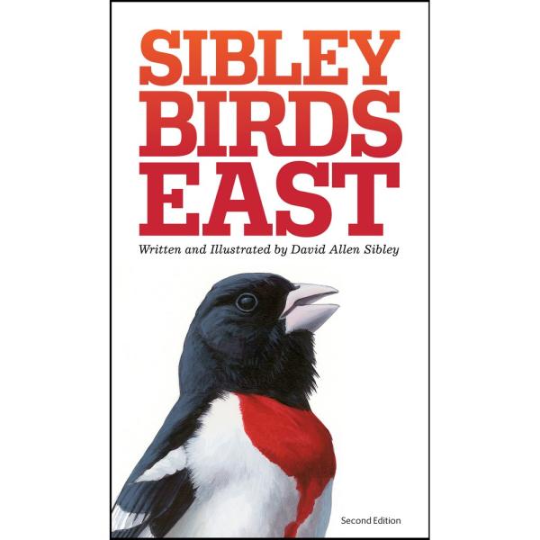 Sibley Field Guide to Birds East 2nd Edition